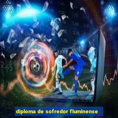 diploma de sofredor fluminense